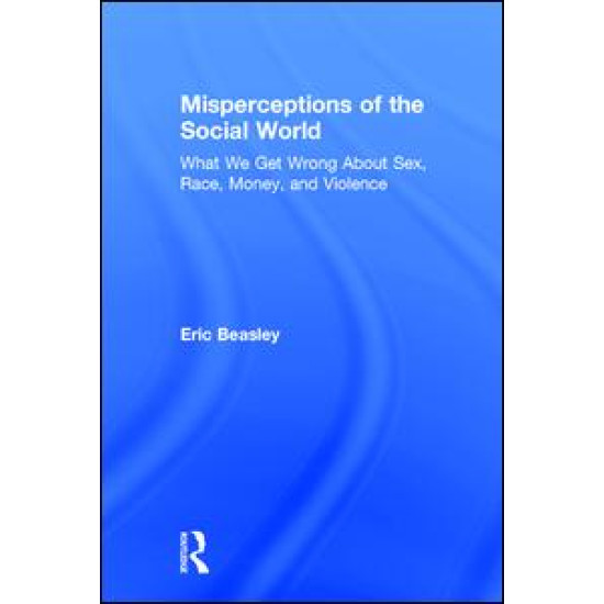 Misperceptions of the Social World