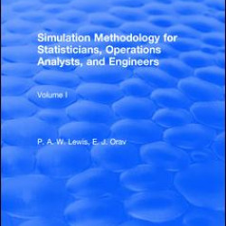 Simulation Methodology for Statisticians, Operations Analysts, and Engineers (1988) Simulation Methodology for Statisticians, Operations Analysts, and Engineers (1988)