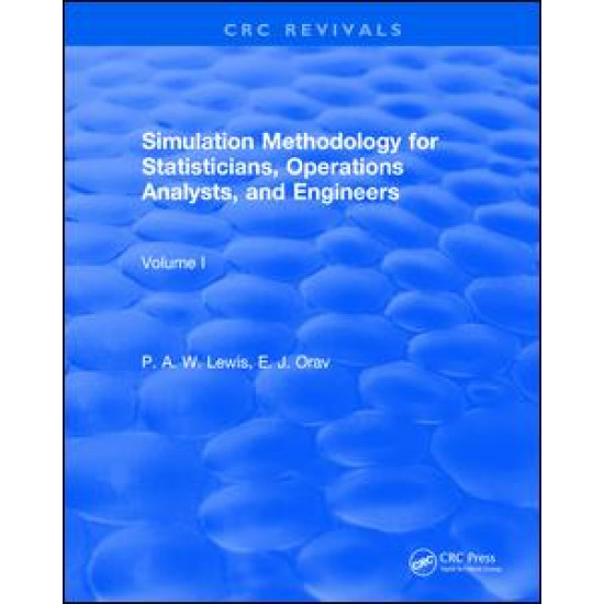 Simulation Methodology for Statisticians, Operations Analysts, and Engineers (1988)