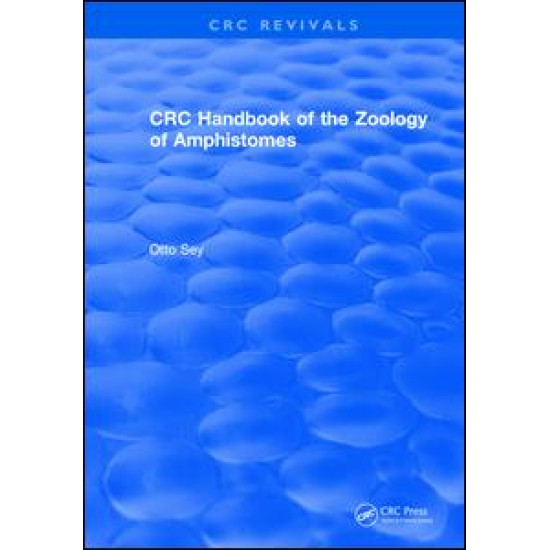 CRC Handbook of the Zoology of Amphistomes