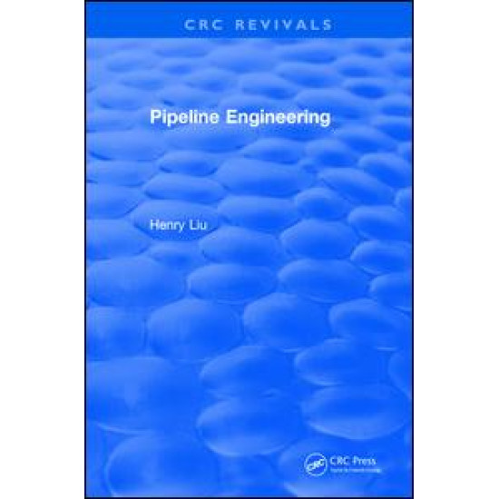 Pipeline Engineering (2004) Pipeline Engineering (2004)