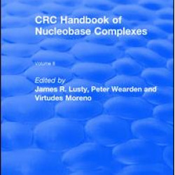 Handbook of Nucleobase Complexes Handbook of Nucleobase Complexes