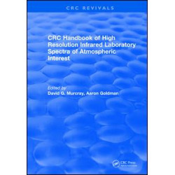 Handbook of High Resolution Infrared Laboratory Spectra of Atmospheric Interest (1981) Handbook of High Resolution Infrared Laboratory Spectra of Atmospheric Interest (1981)