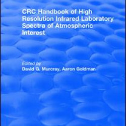 Handbook of High Resolution Infrared Laboratory Spectra of Atmospheric Interest (1981)