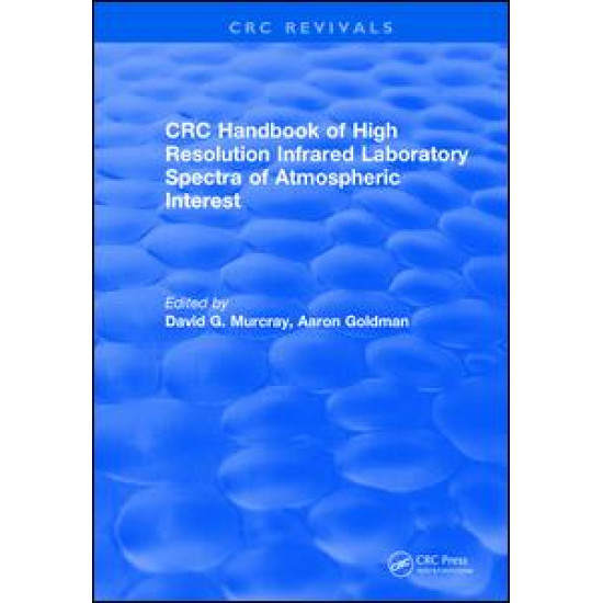 Handbook of High Resolution Infrared Laboratory Spectra of Atmospheric Interest (1981)