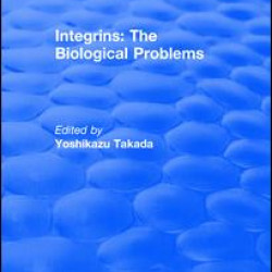 Integrins – The Biological Problems