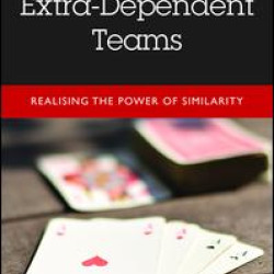 Extra-Dependent Teams Extra-Dependent Teams