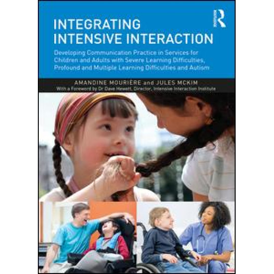 Integrating Intensive Interaction Integrating Intensive Interaction