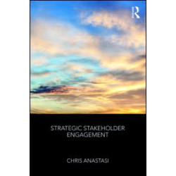 Strategic Stakeholder Engagement Strategic Stakeholder Engagement