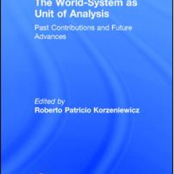 The World-System as Unit of Analysis The World-System as Unit of Analysis