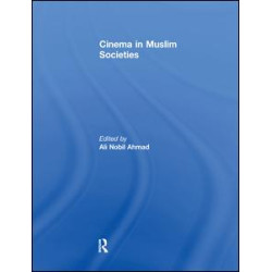 Cinema in Muslim Societies