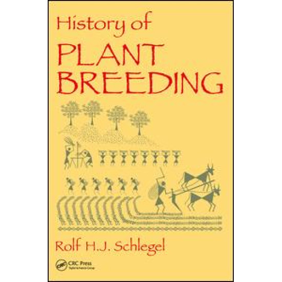 History of Plant Breeding History of Plant Breeding