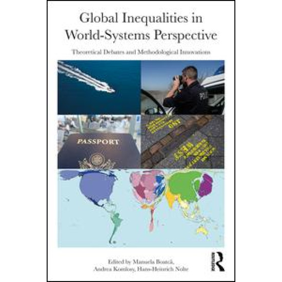 Global Inequalities in World-Systems Perspective