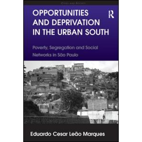 Opportunities and Deprivation in the Urban South Opportunities and Deprivation in the Urban South