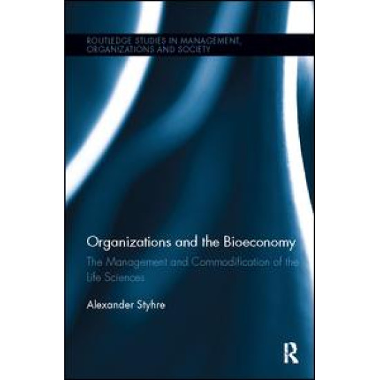 Organizations and the Bioeconomy Organizations and the Bioeconomy