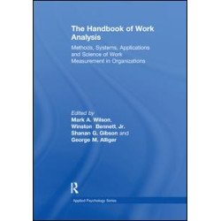 The Handbook of Work Analysis