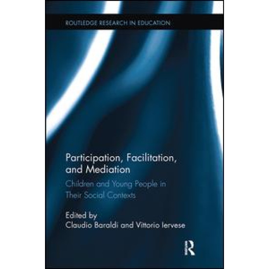 Participation, Facilitation, and Mediation Participation, Facilitation, and Mediation