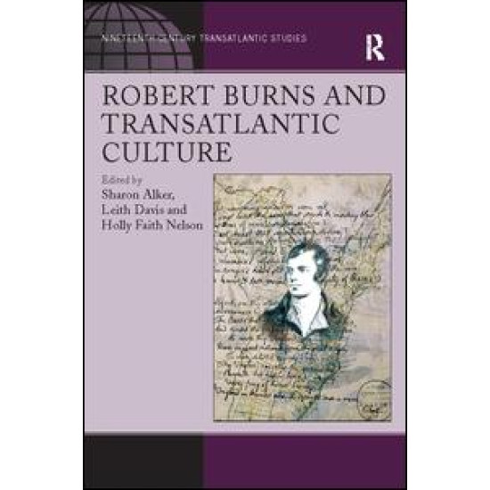 Robert Burns and Transatlantic Culture