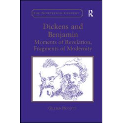 Dickens and Benjamin Dickens and Benjamin