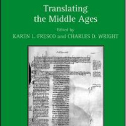 Translating the Middle Ages Translating the Middle Ages