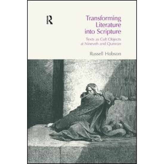 Transforming Literature into Scripture Transforming Literature into Scripture