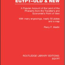 Egypt, Old and New (RLE Egypt)