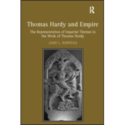 Thomas Hardy and Empire Thomas Hardy and Empire