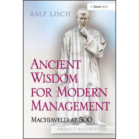 Ancient Wisdom for Modern Management Ancient Wisdom for Modern Management