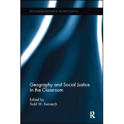 Geography and Social Justice in the Classroom Geography and Social Justice in the Classroom