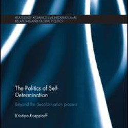 The Politics of Self-Determination