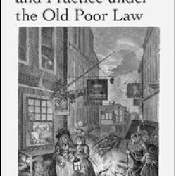 Vagrancy in Law and Practice under the Old Poor Law Vagrancy in Law and Practice under the Old Poor Law
