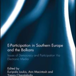 E-Participation in Southern Europe and the Balkans E-Participation in Southern Europe and the Balkans