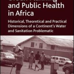 Urban Planning and Public Health in Africa Urban Planning and Public Health in Africa