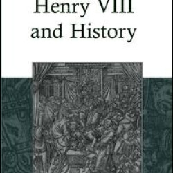 Henry VIII and History