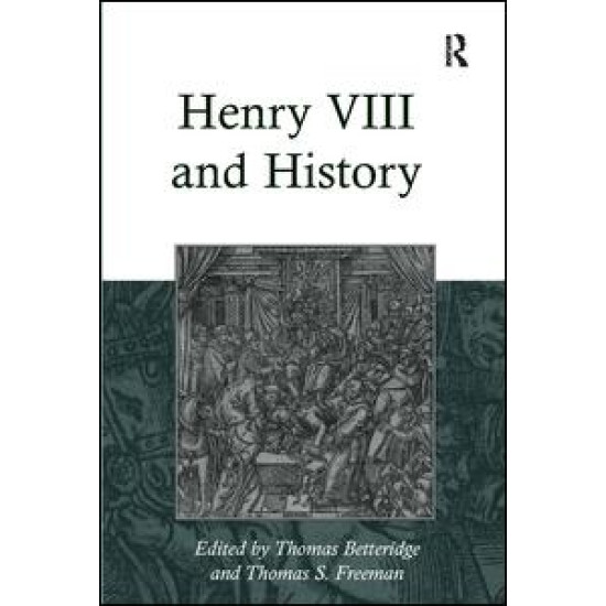 Henry VIII and History