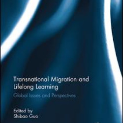 Transnational Migration and Lifelong Learning Transnational Migration and Lifelong Learning