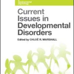 Current Issues in Developmental Disorders Current Issues in Developmental Disorders