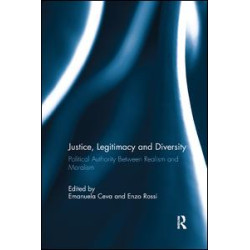 Justice, Legitimacy, and Diversity Justice, Legitimacy, and Diversity