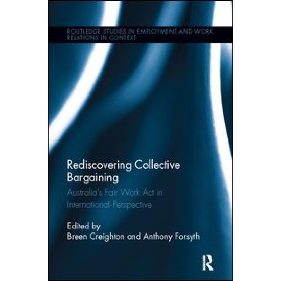 Rediscovering Collective Bargaining Rediscovering Collective Bargaining