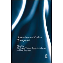 Nationalism and Conflict Management Nationalism and Conflict Management