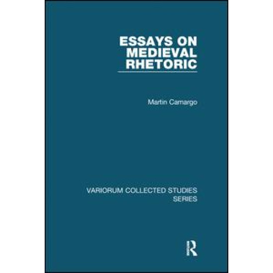 Essays on Medieval Rhetoric Essays on Medieval Rhetoric