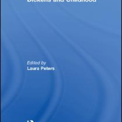 Dickens and Childhood Dickens and Childhood