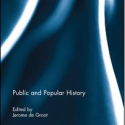 Public and Popular History Public and Popular History