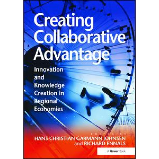 Creating Collaborative Advantage Creating Collaborative Advantage