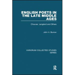 English Poets in the Late Middle Ages English Poets in the Late Middle Ages