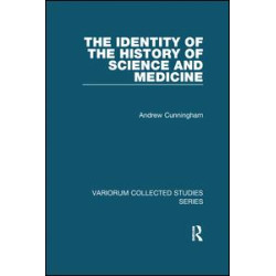 The Identity of the History of Science and Medicine The Identity of the History of Science and Medicine