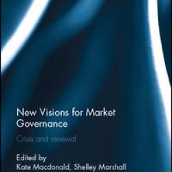 New Visions for Market Governance