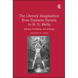 The Literary Imagination from Erasmus Darwin to H.G. Wells