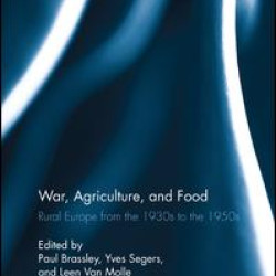 War, Agriculture, and Food