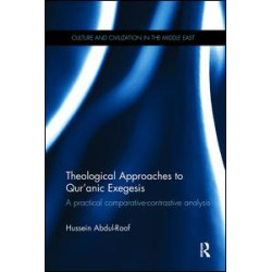 Theological Approaches to Qur'anic Exegesis Theological Approaches to Qur'anic Exegesis